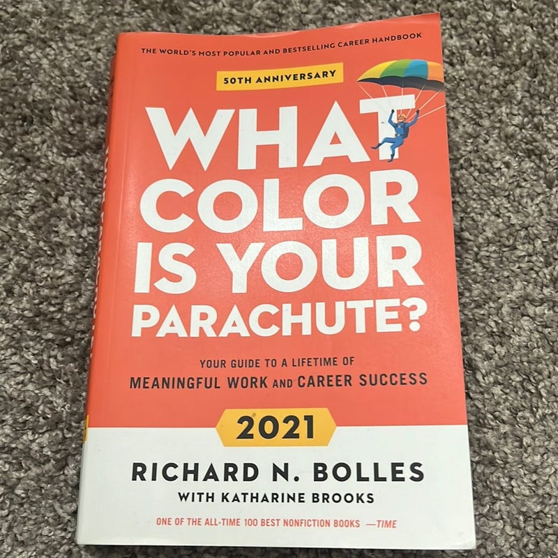 What Color Is Your Parachute? 2021