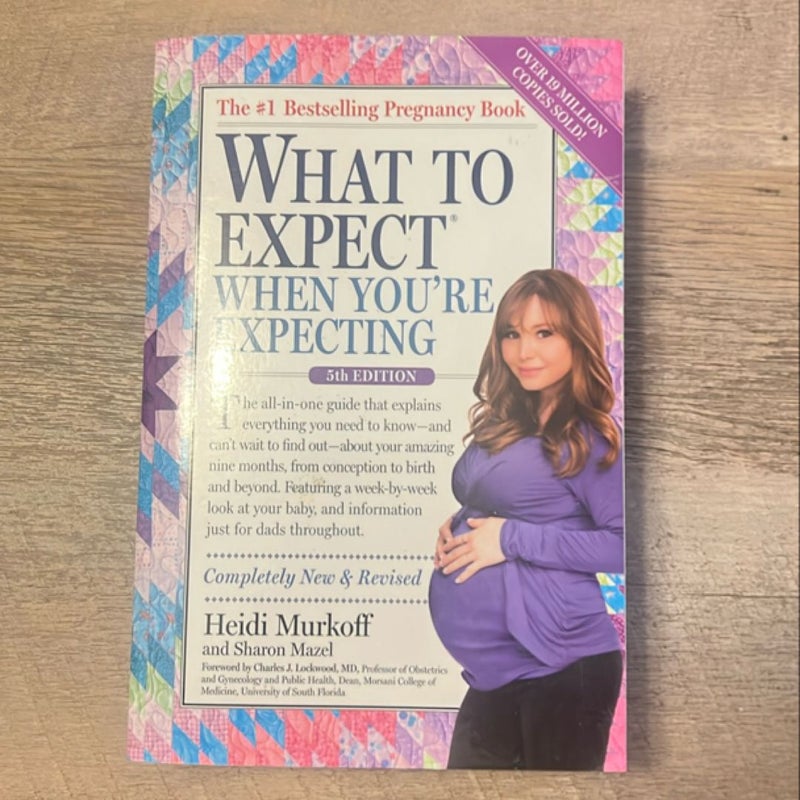 What to Expect When You're Expecting