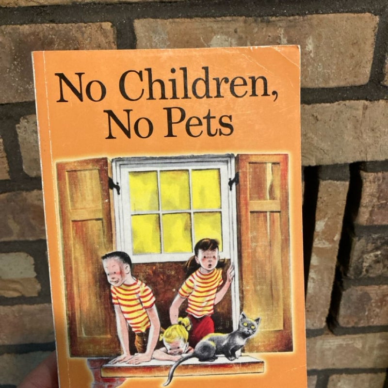 No Children, No Pets