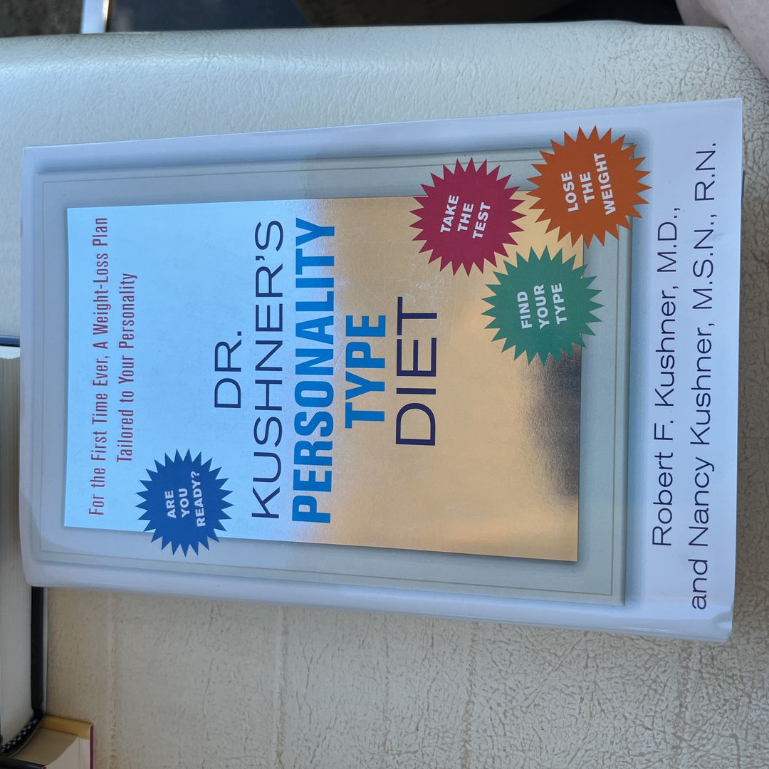 Dr. Kushner's Personality Type Diet