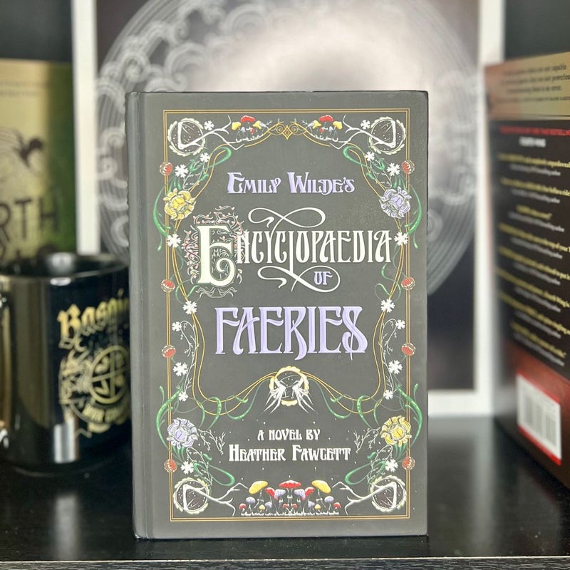 Emily Wilde's Encyclopaedia of Faeries:OOP FIRST EDITION 