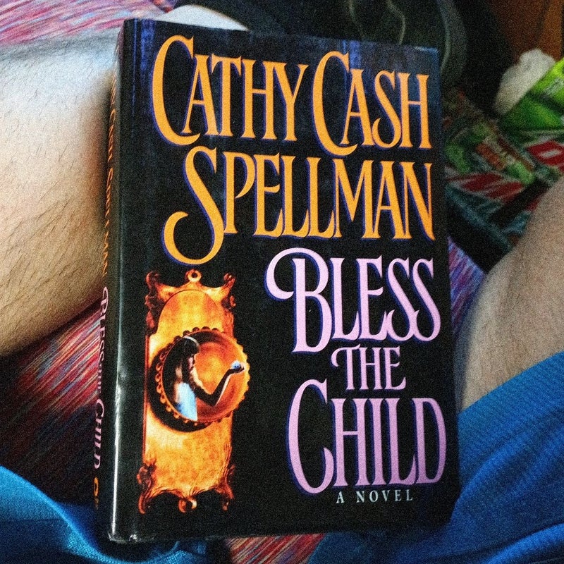 Bless the Child