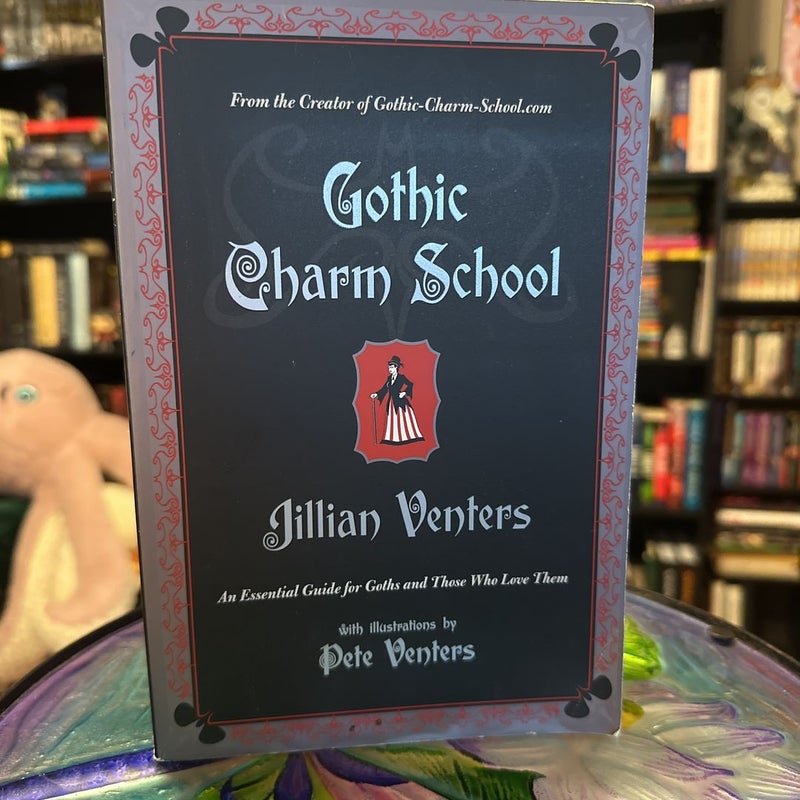Gothic Charm School