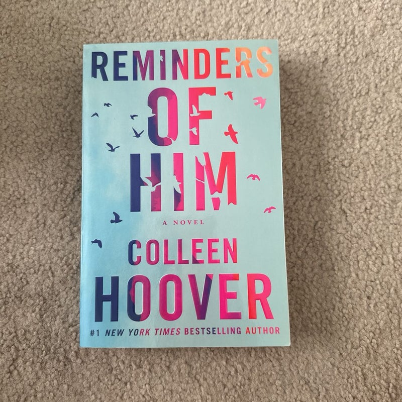 reminders of him