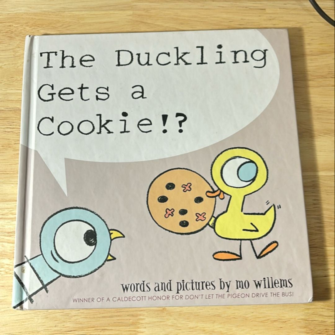 The Duckling Gets a Cookie!? (Pigeon Series)