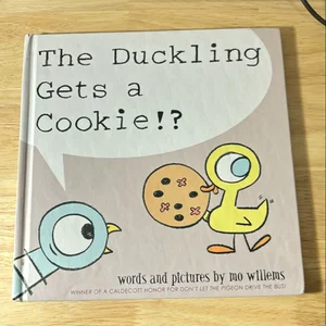 The Duckling Gets a Cookie!?