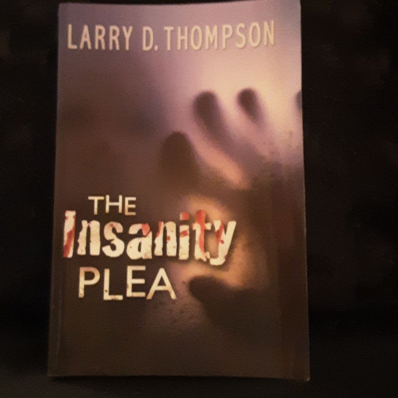 The Insanity Plea