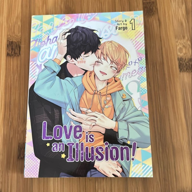 Love Is an Illusion! Vol. 1