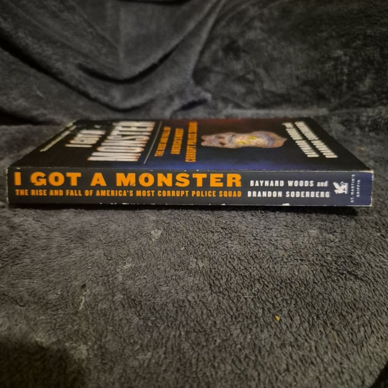 I Got a Monster by Baynard Woods; Brandon Soderberg, Paperback | Pangobooks