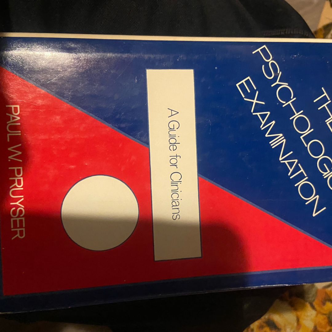 The Psychological Examination