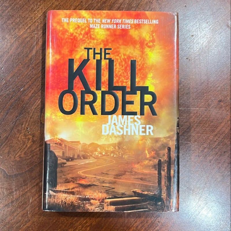 The Kill Order (Maze Runner, Book Four; Origin)