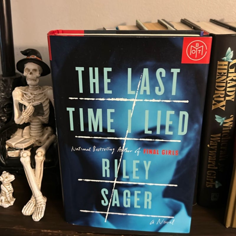 The Last Time I Lied