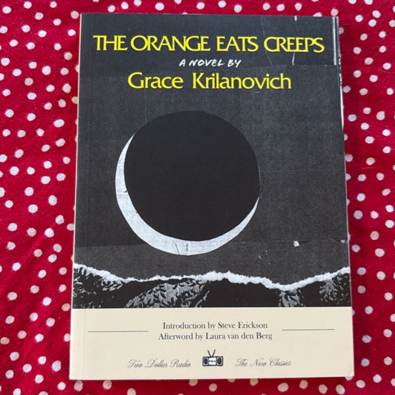 The Orange Eats Creeps