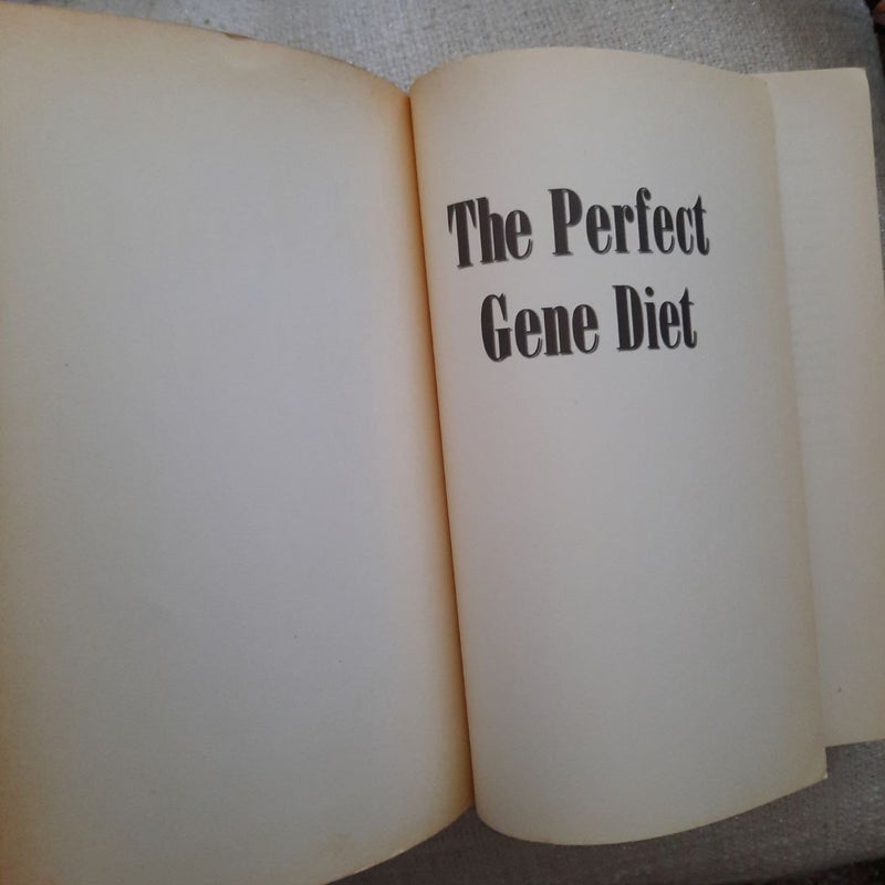 The Perfect Gene Diet