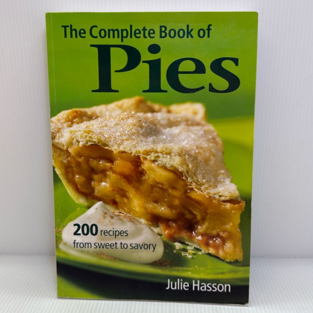 The Complete Book of Pies