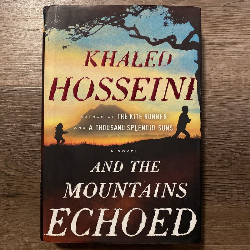 And the Mountains Echoed