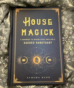 House Magick