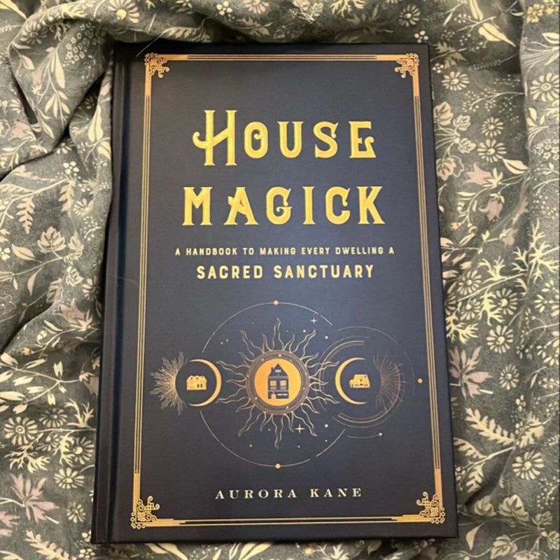 House Magick