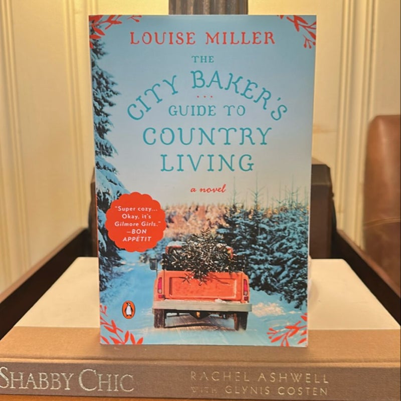 The City Baker's Guide to Country Living