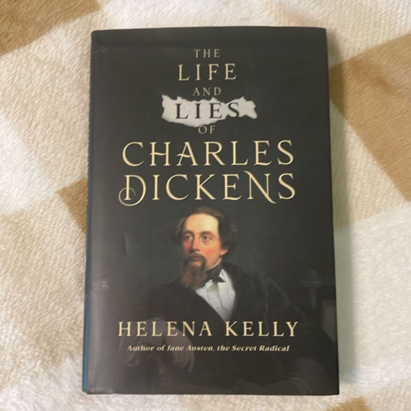 The Life and Lies of Charles Dickens