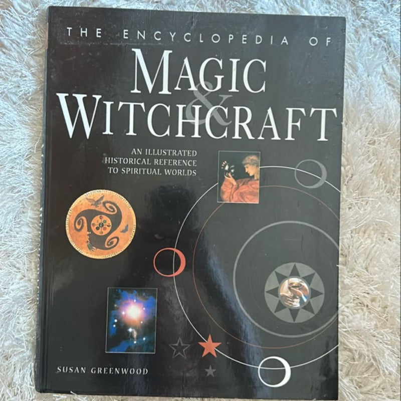 The Encyclopedia of Magic and Witchcraft