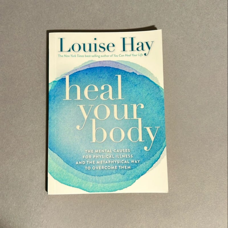 Heal Your Body