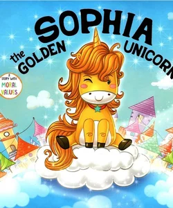 Sophia The Golden Unicorn 