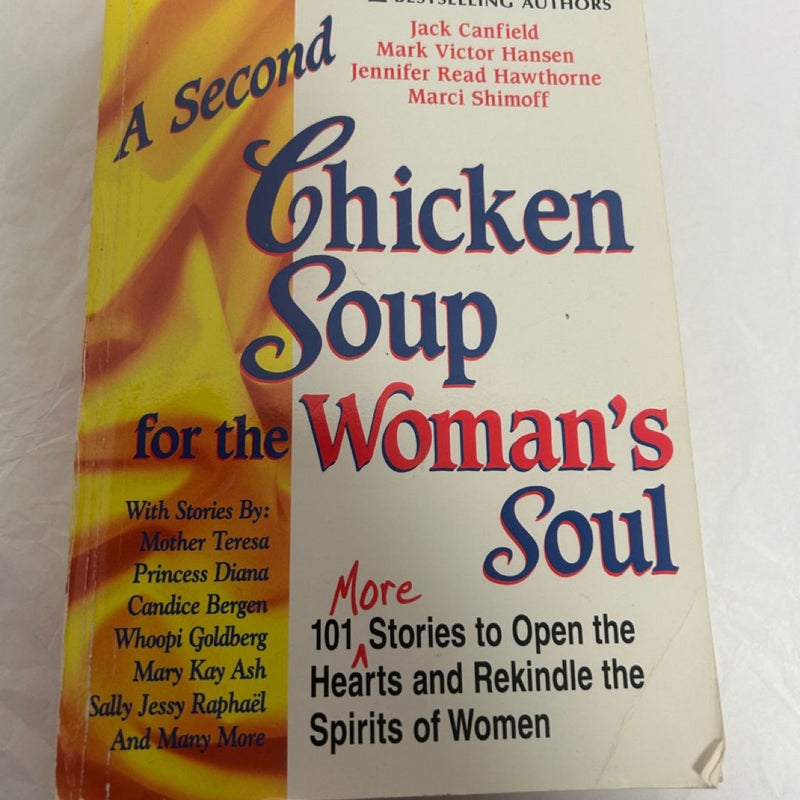 A Second Chicken Soup for the Woman's Soul