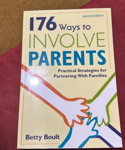 176 Ways to Involve Parents