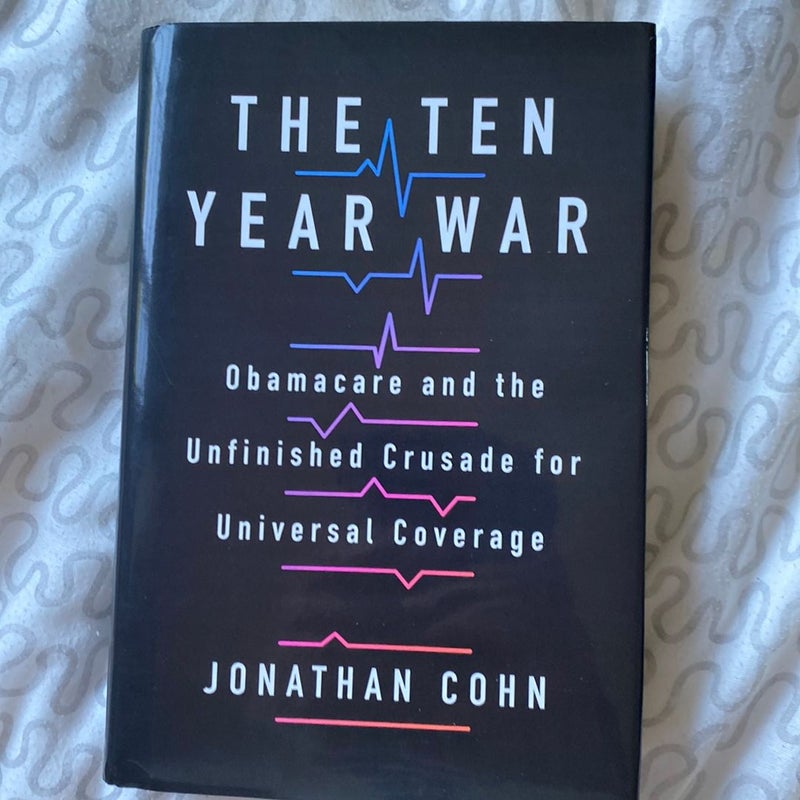 The Ten Year War