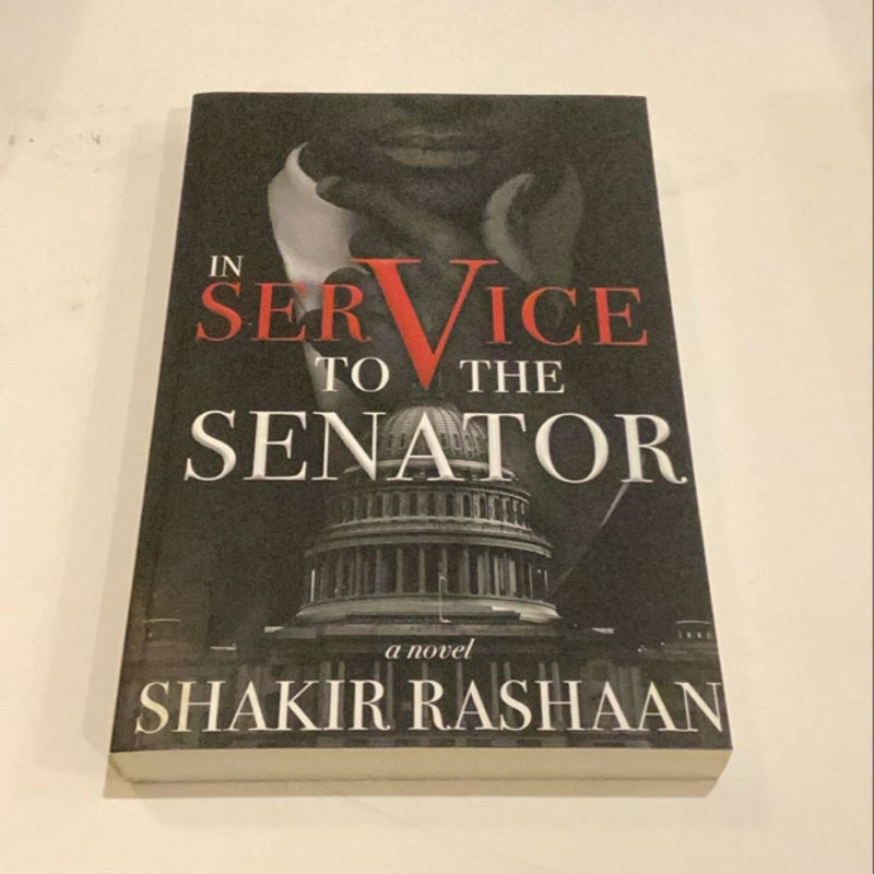 In Service to the Senator