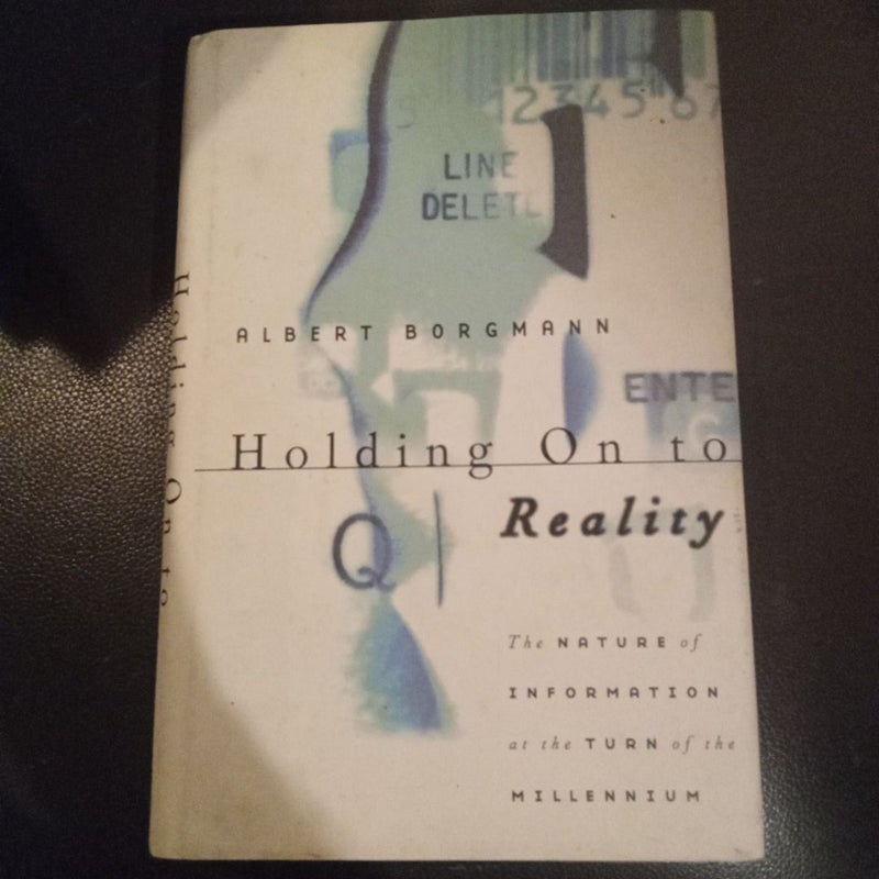 Holding On to Reality