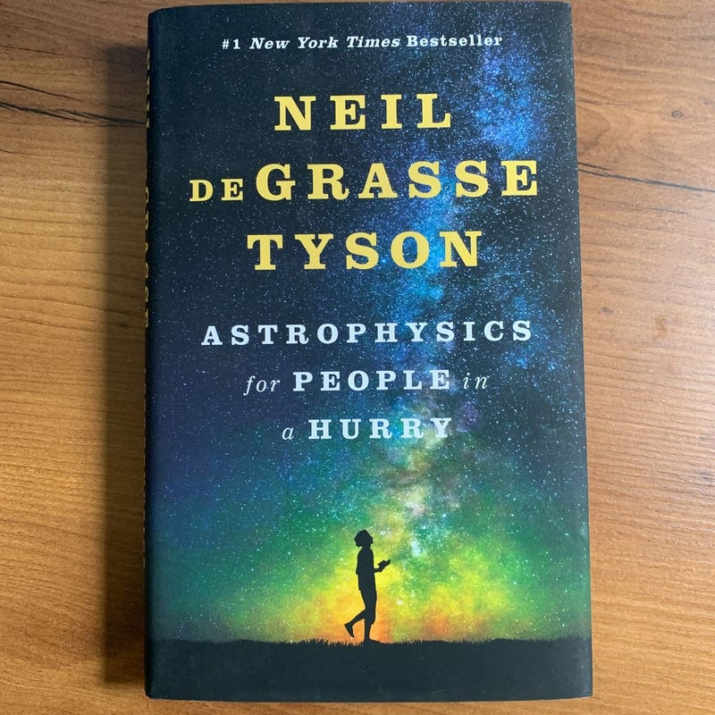 Astrophysics for People in a Hurry