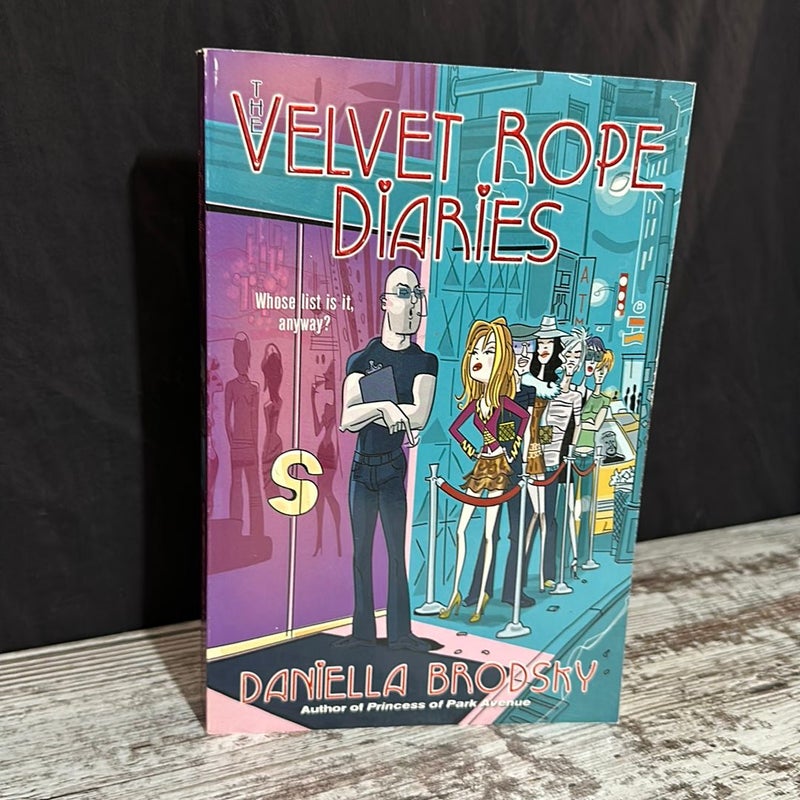 The Velvet Rope Diaries