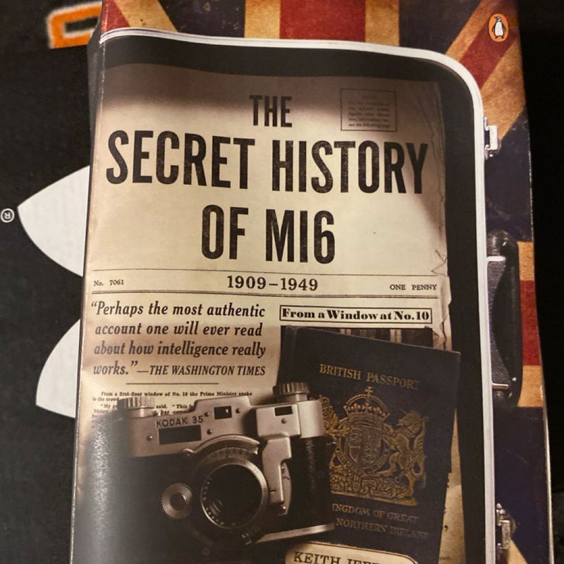 The Secret History of MI6