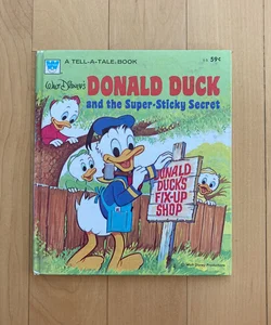 Donald Duck and the Super-Sticky-Secret