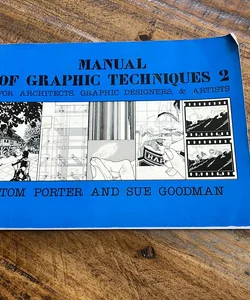 Manual of Graphic Techniques