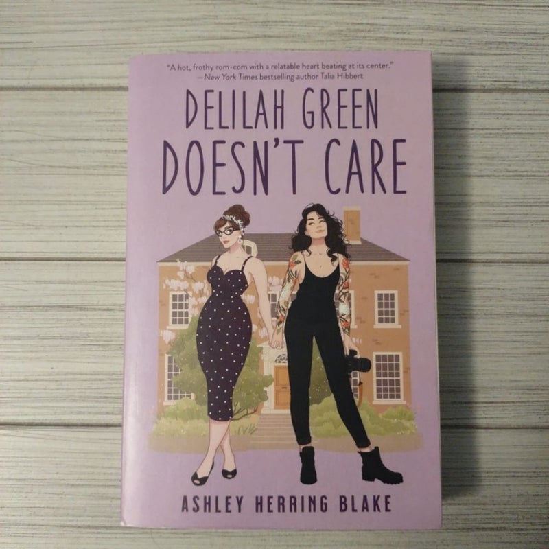 Delilah Green Doesn't Care