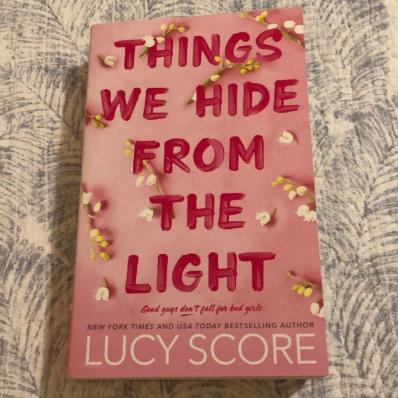 Things We Hide from the Light