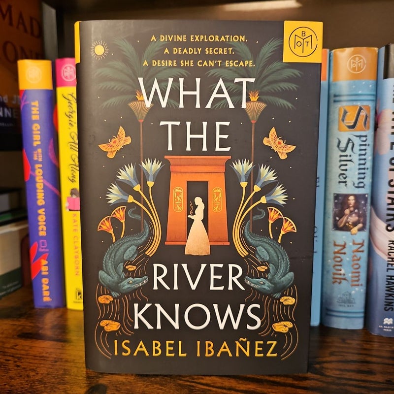 What the River Knows (BOTM) 