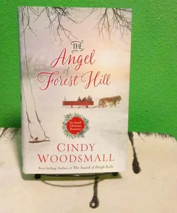 The Angel of Forest Hill - First Edition