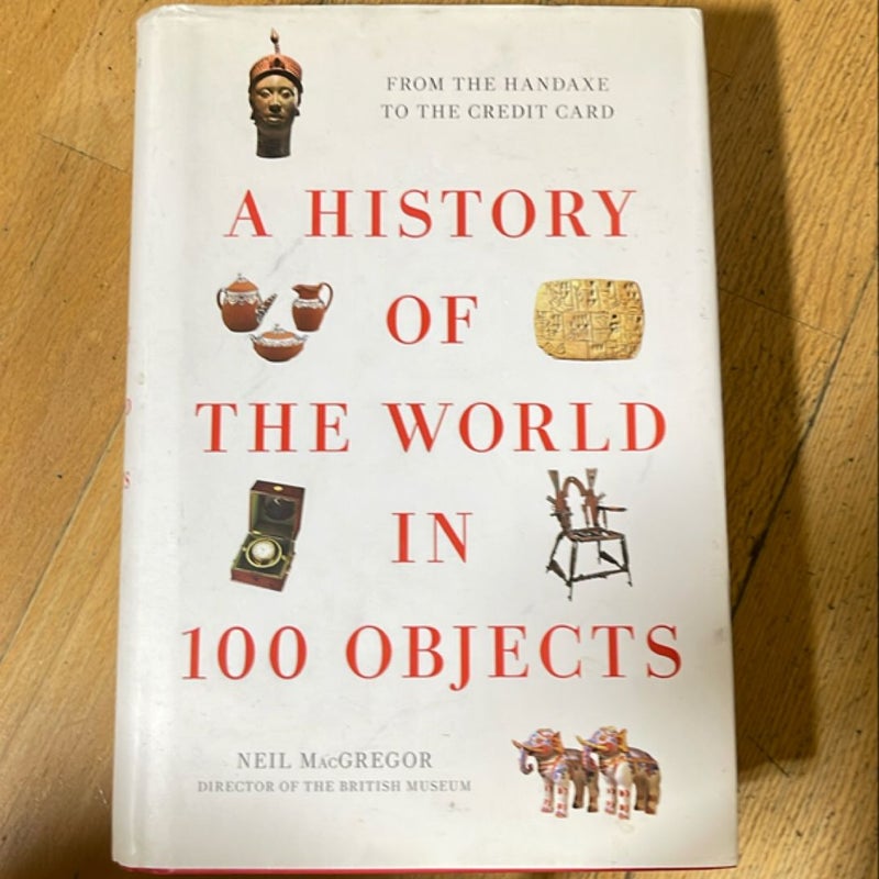 A History of the World in 100 Objects