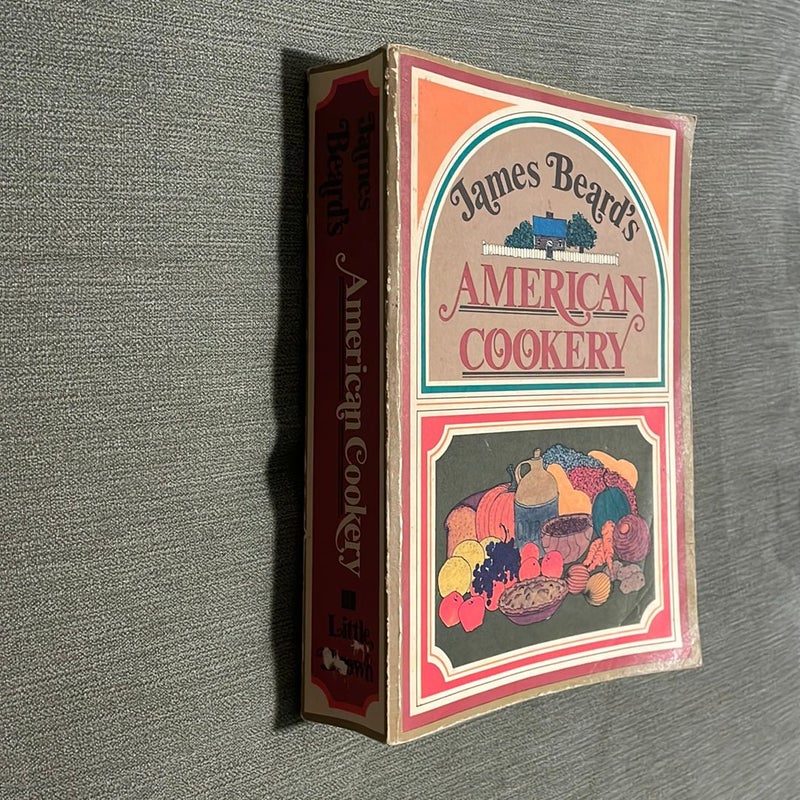 James  Beard’s American Cookery