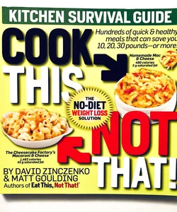 Cook This, Not That!