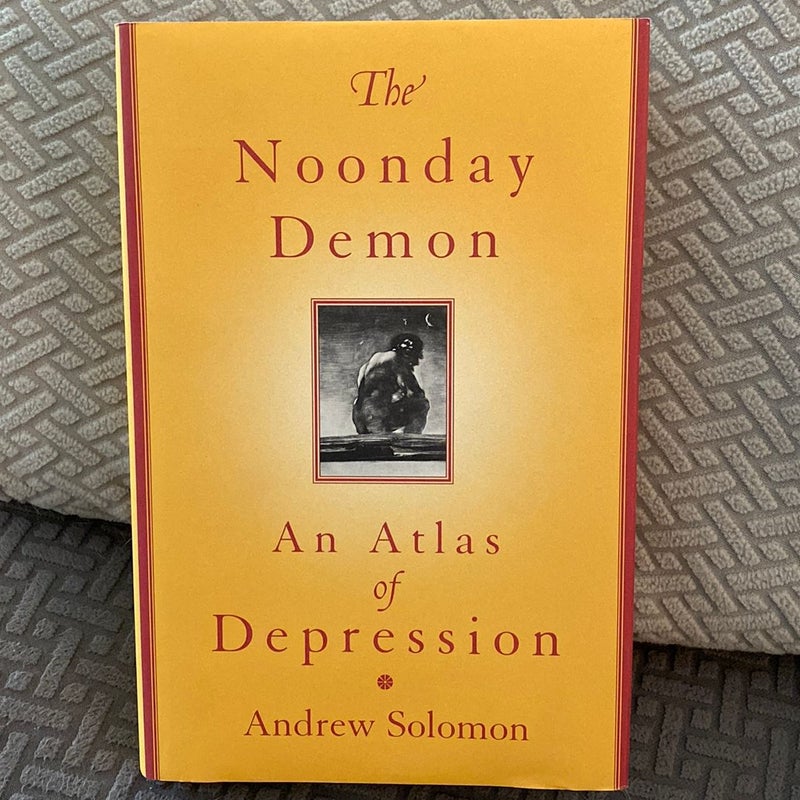 The Noonday Demon—Signed 