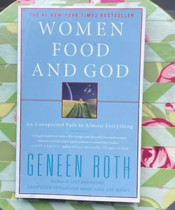 Women Food and God