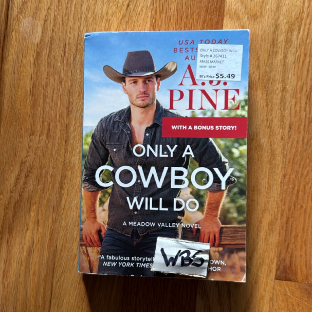 Only a Cowboy Will Do