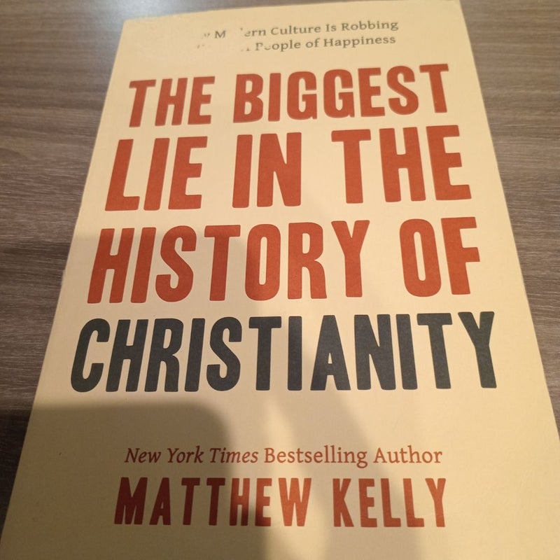 The Biggest Lie in the History of Christianity