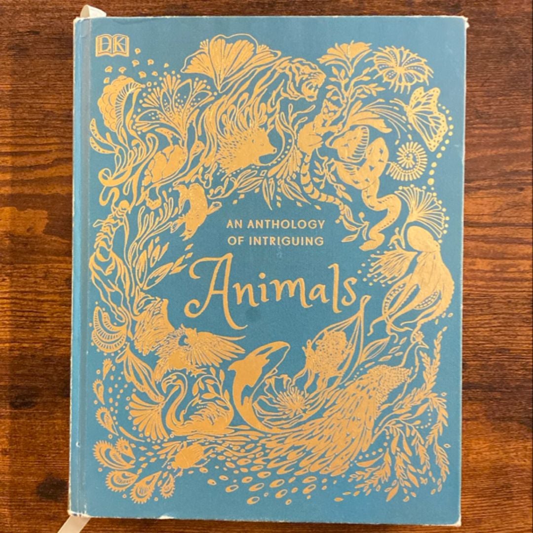 An Anthology of Intriguing Animals