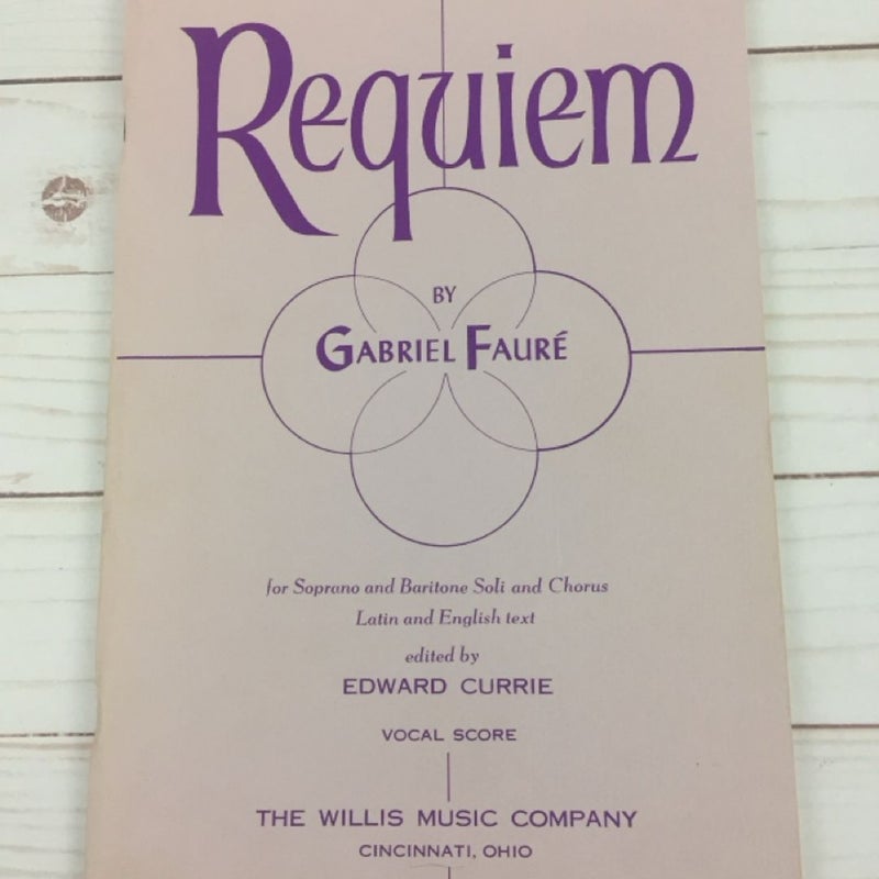 Vintage REQUIEM Gabriel Faure Choir Chorus Vocal music book Latin & English Text